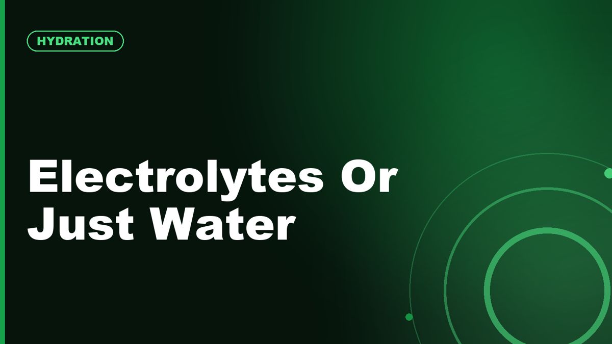 Electrolytes Explained: When You Need Them and When Water Is Enough