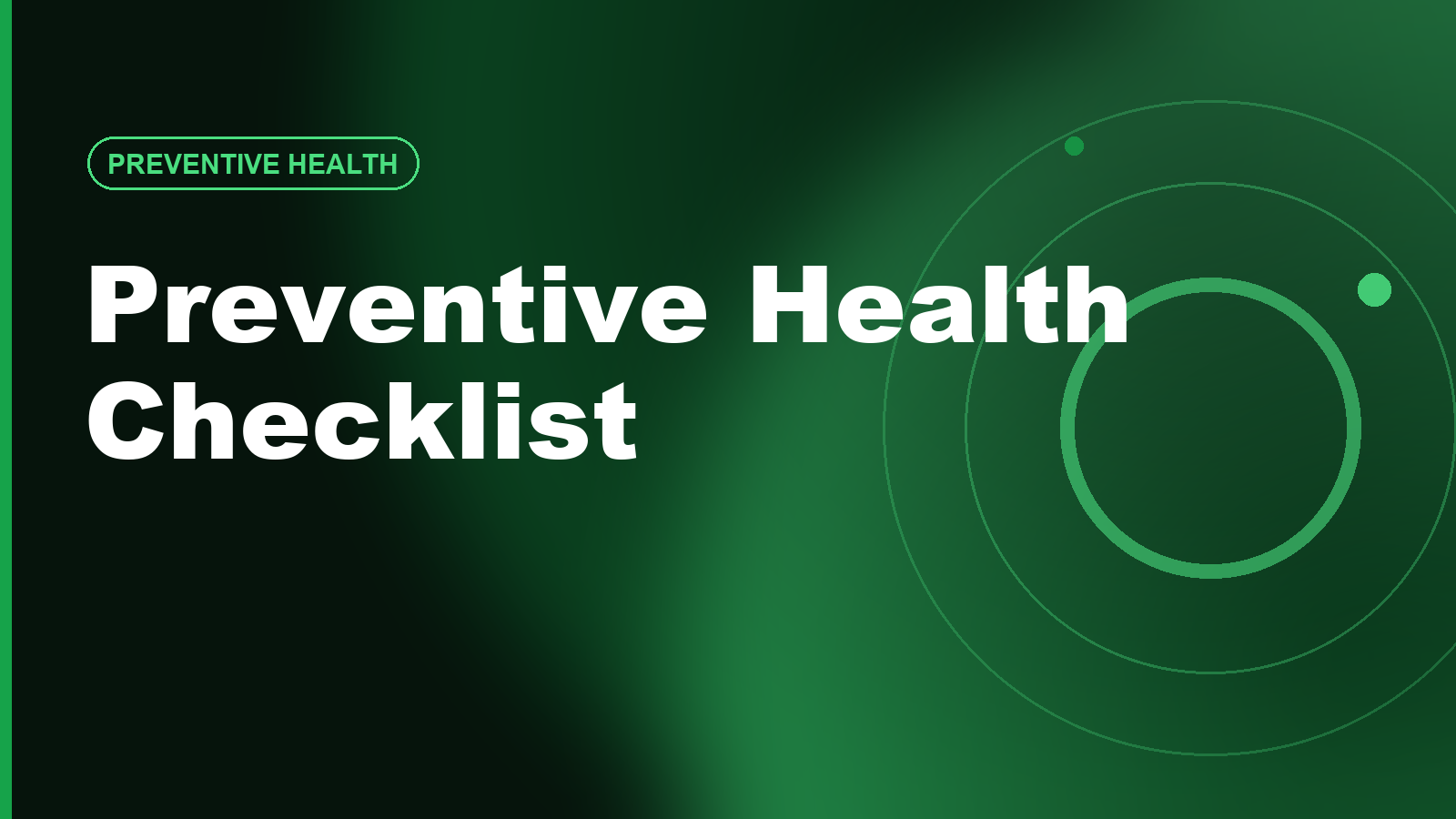Preventive Health Checklist: 10 Things to Do First